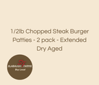1/2lb Chopped Steak Burger Patties - 2 pack - Extended Dry Aged