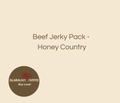 Beef Jerky Pack - Honey Country